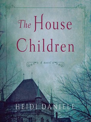 cover image of The House Children